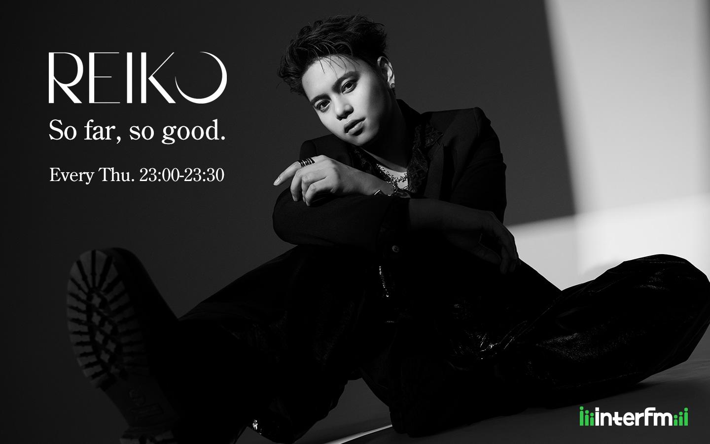 REIKO So far, so good.を聴く | radiko(ラジコ) | ラジオや