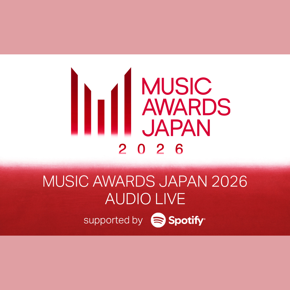 MUSIC AWARDS JAPAN 2026 AUDIO LIVE supported by Spotifyを聴く