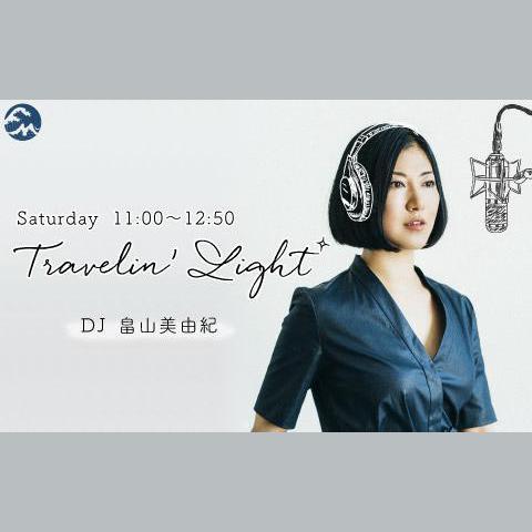 Travelin' Light の放送回一覧 | radiko(ラジコ)